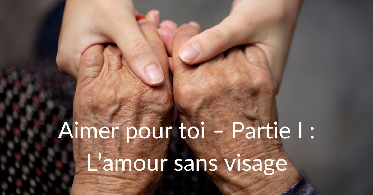 ACS Aimer pour toi : L'amour sans visage